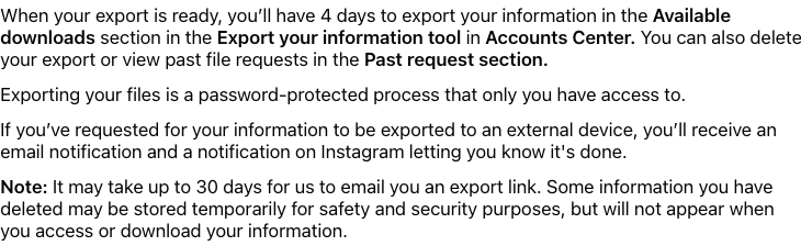 Instagram Help Center availability and four-day protected download window